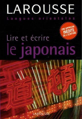 Stock image for Lire et crire le japonais for sale by medimops