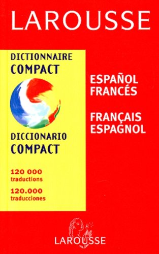 Beispielbild fr Dictionnaire Compact franais-espagnol / espagnol-franais zum Verkauf von Ammareal