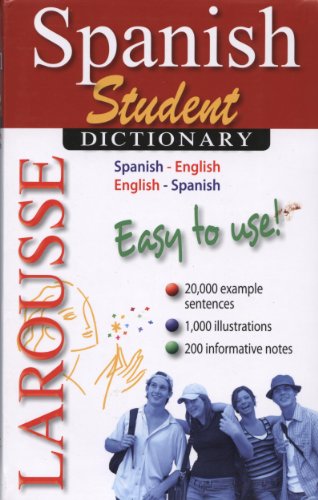 Stock image for Larousse Student Dictionary Spanish-English/English-Spanish (Spanish and English Edition) for sale by Gulf Coast Books