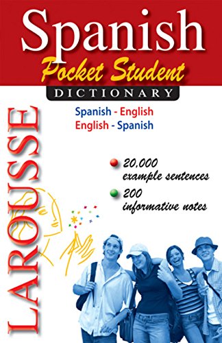 Beispielbild fr Larousse Pocket Student Dictionary : Spanish-English / English-Spanish zum Verkauf von Better World Books