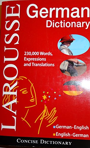 Beispielbild fr Larousse Concise German-English/English-German Dictionary (Larousse Concise Dictionary) zum Verkauf von medimops