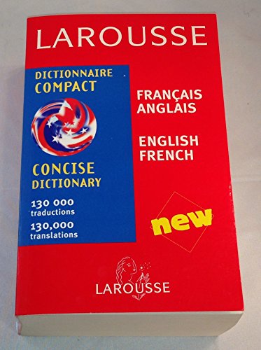 Imagen de archivo de Larousse Concise French/English English/French Dictionary (Larousse Bilingual Dictionaries) (English and French Edition) a la venta por HPB Inc.