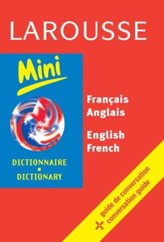 Beispielbild fr Larousse Mini Dictionary: French-English English-French (French Edition) zum Verkauf von Wonder Book