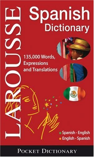 Stock image for Larousse Pocket Dictionary Spanish-English / English-Spanish (English and Spanish Edition) for sale by SecondSale