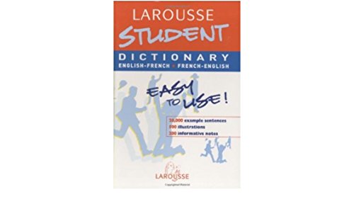 Beispielbild fr Larousse Student Dictionary: English-French/French-English (Larousse School Dictionary) (French Edition) zum Verkauf von Your Online Bookstore