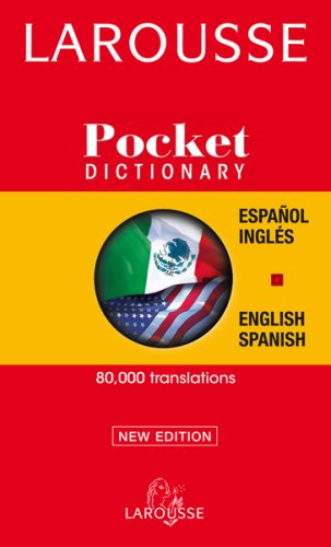 Stock image for Larousse Pocket Dictionary/Larousse Diccionario Pocket: Spanish-English, English-Spanish/Espanol-Ingles, Ingles-Espanol for sale by ThriftBooks-Dallas