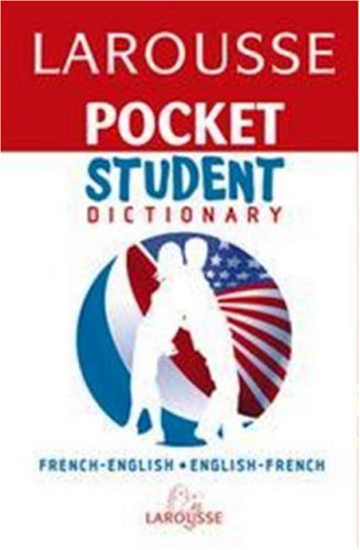 9782035421203: Larousse Pocket Student Dictionary French-english/ English-french (English and French Edition)