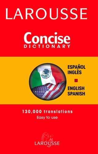 9782035421371: Larousse Concise Dictionary Spanish-English/ English-Spanish