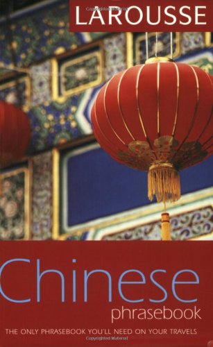 Stock image for Larousse Mandarin Chinese Phrasebook (Larousse Phrasebook) for sale by Books Puddle