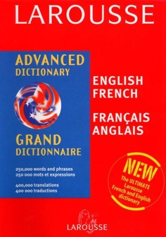 Imagen de archivo de Larousse Chambers Advanced English/French French/English Dictionary a la venta por ThriftBooks-Atlanta