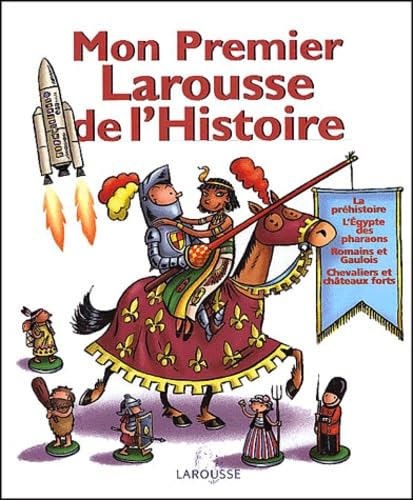 Stock image for Mon premier Larousse de l'histoire for sale by medimops