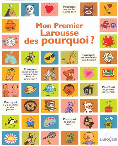 Stock image for Mon premier Larousse des pourquoi ? for sale by medimops