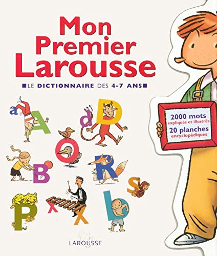 Beispielbild fr Mon Premier Larousse : Le Dictionnaire Des 4-7 Ans zum Verkauf von RECYCLIVRE