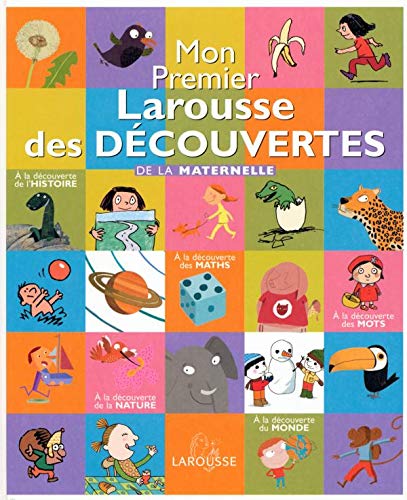 Stock image for Mon Premier Larousse des dcouvertes : De la maternelle for sale by medimops