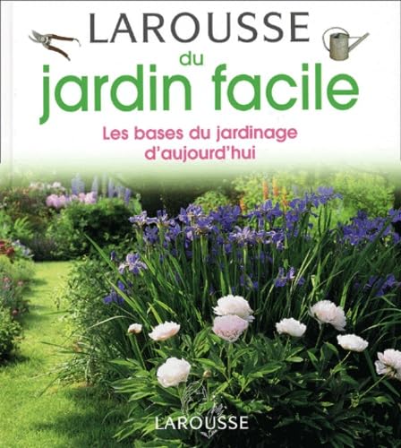 Stock image for Larousse du jardin facile for sale by Ammareal