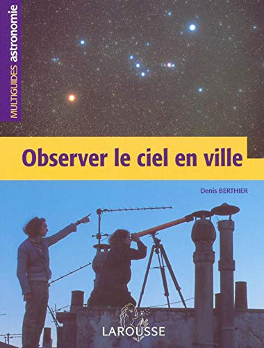 Imagen de archivo de Observer Le Ciel En Ville a la venta por RECYCLIVRE