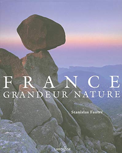 Stock image for France grandeur nature for sale by Ammareal