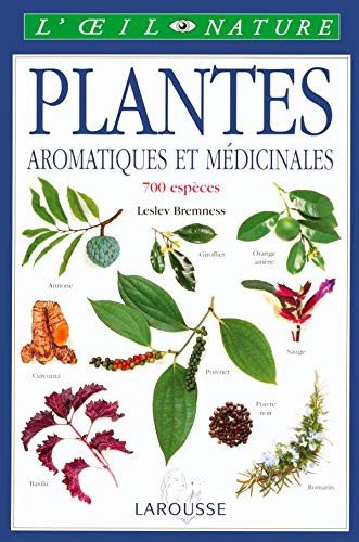 9782035604057: Plantes aromatiques et médicinales - AbeBooks - Larousse ...