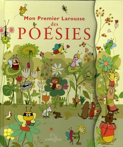 Mon Premier Larousse des PoÃ©sies (9782035651129) by Anne Bouin