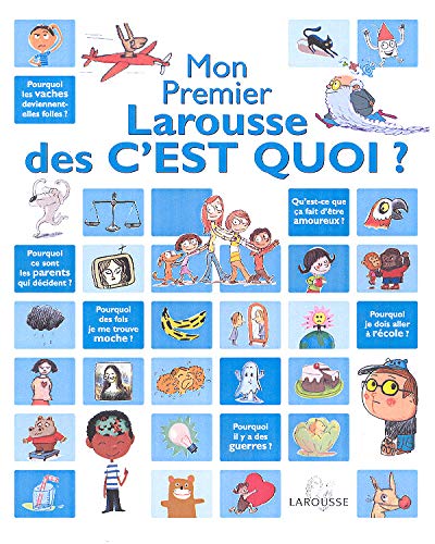 Stock image for Mon Premier Larousse des c'est Quoi? for sale by Librairie Th  la page