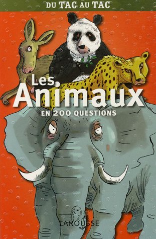 Stock image for Les animaux en 200 questions for sale by medimops