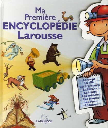 Stock image for Ma Premire Encyclopdie Larousse : L'encyclopdie Des 4-7 Ans for sale by RECYCLIVRE