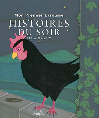 Beispielbild fr Mon Premier Larousse des histoires du soir : Les animaux zum Verkauf von Ammareal