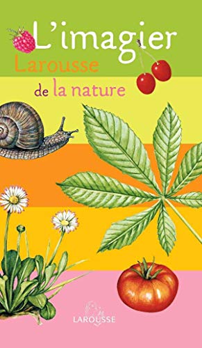 Beispielbild fr L'imagier Larousse de la nature zum Verkauf von medimops