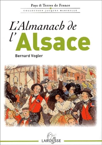 Stock image for L'Almanach de l'Alsace for sale by medimops