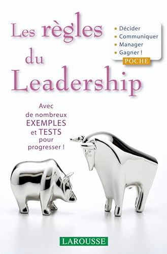 Beispielbild fr Les rgles du Leadership zum Verkauf von Ammareal