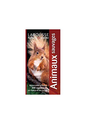 Animaux sauvages (French Edition) (9782035822581) by PHILIP EALES CHRIS GIBSON