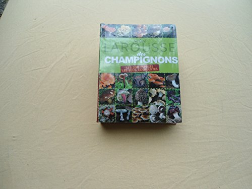 Beispielbild fr Mini Larousse des Champignons : Les 200 espces les plus courantes zum Verkauf von medimops