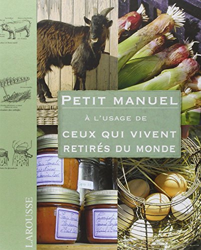 Stock image for Petit manuel  l'usage de ceux qui vivent retirs du monde for sale by Bahamut Media
