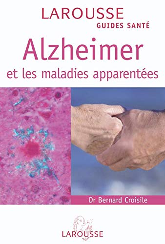 Beispielbild fr Alzheimer et les maladies apparentes zum Verkauf von Ammareal