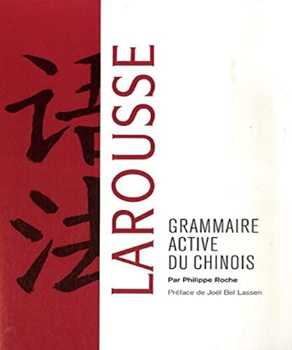 Grammaire active du chinois