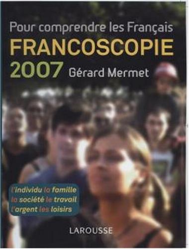 Imagen de archivo de Francoscopie 2007 a la venta por Better World Books