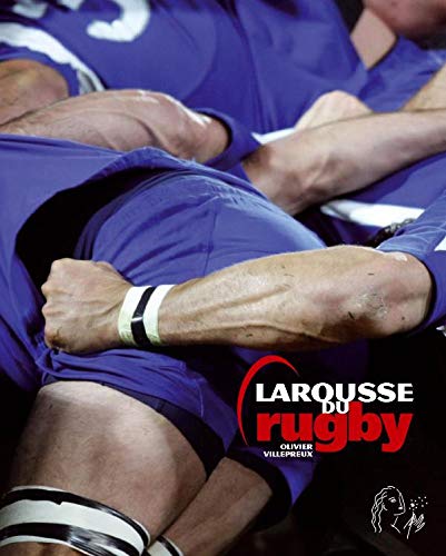 Beispielbild fr Larousse du rugby zum Verkauf von Ammareal