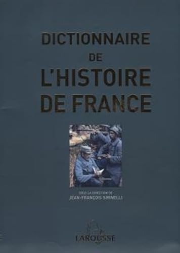 Stock image for Dictionnaire de l'histoire de France for sale by Ammareal