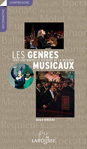 9782035826527: Les genres musicaux: Vers une nouvelle histoire de la musique