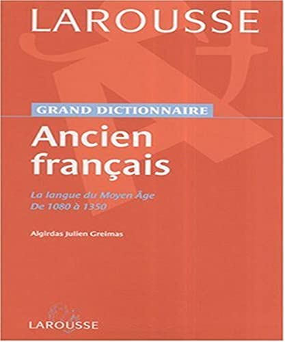 Beispielbild fr Dictionnaire de l'Ancien Fran�ais (French Edition) zum Verkauf von BMV Bloor