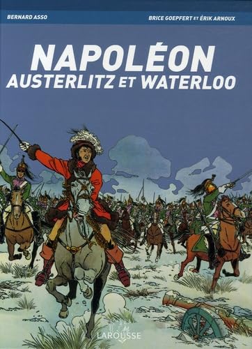 Beispielbild fr Napolon : Austerlitz et Waterloo zum Verkauf von medimops