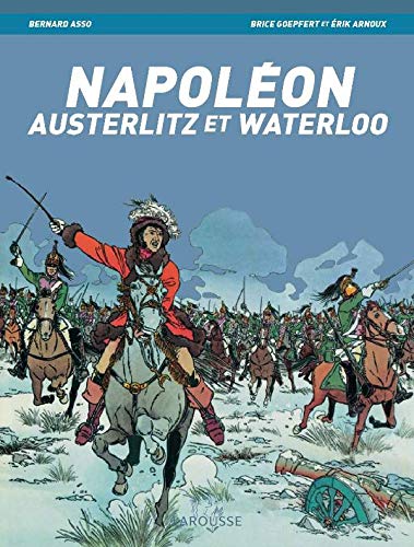 Stock image for Napolon : Austerlitz et Waterloo for sale by medimops