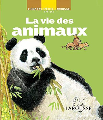 Beispielbild fr La vie des animaux zum Verkauf von Ammareal