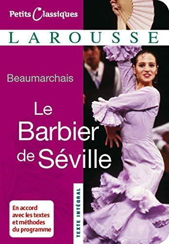 Beispielbild fr Le Barbier De Seville: Ou La Precaution Inutile (Petits Classiques) (French Edition) zum Verkauf von SecondSale