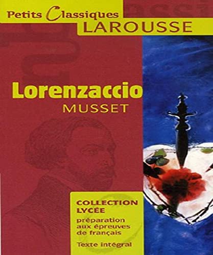 9782035832122: Lorenzaccio (Petits Classiques Larousse)