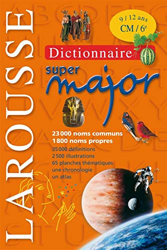 Beispielbild fr Larousse Super Major : Dictionnaire 9-12 Ans, Cm-6e zum Verkauf von RECYCLIVRE