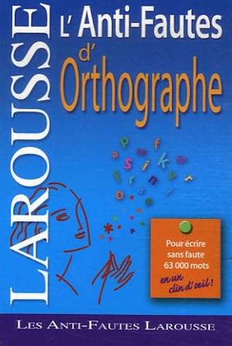 Imagen de archivo de L'anti Fautes D'orthographe a la venta por Wonder Book