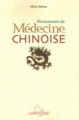 Stock image for Dictionnaire de Medecine Chinoise. for sale by Books+