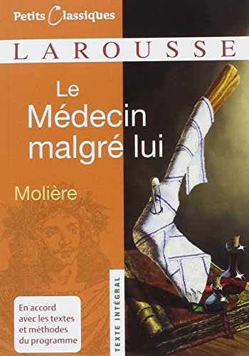 9782035834218: Le medecin malgie lui (French Edition)