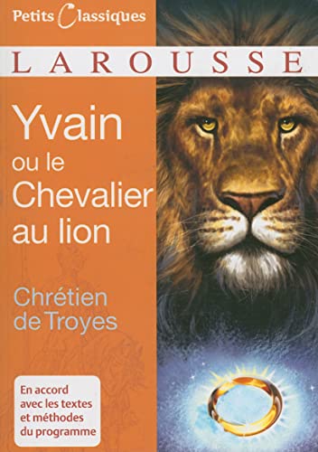 Beispielbild fr Yvain Ou le Chevalier Au Lion zum Verkauf von Better World Books